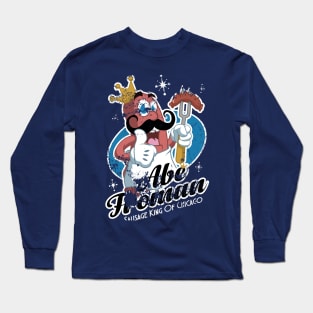 Sausage King of Chicago Long Sleeve T-Shirt